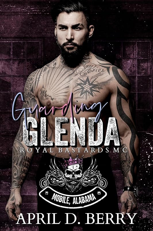 Guarding Glenda (Royal Bastards MC: Mobile, Alabama): A Motorcycle Club Romance