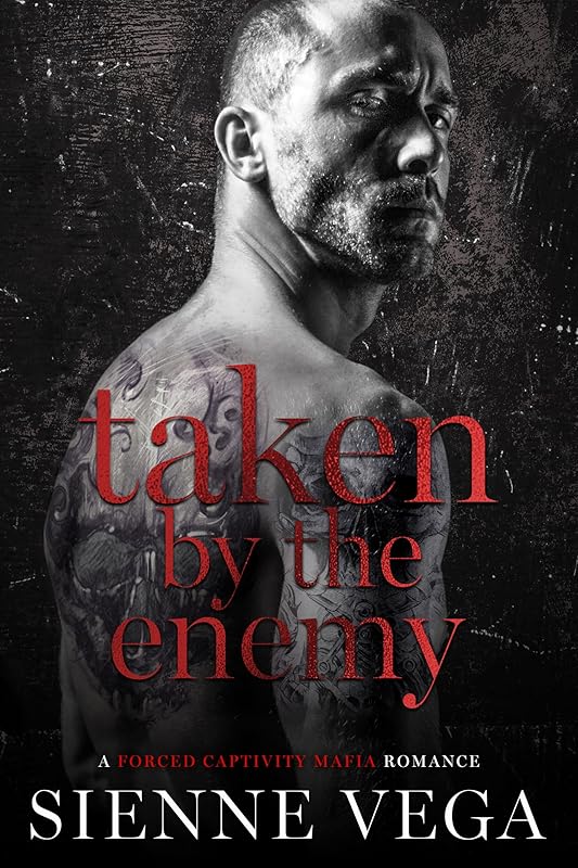 Taken by the Enemy: A Dark Forced Captivity Mafia Romance (The New York Underworld - The Callahans Book 2)