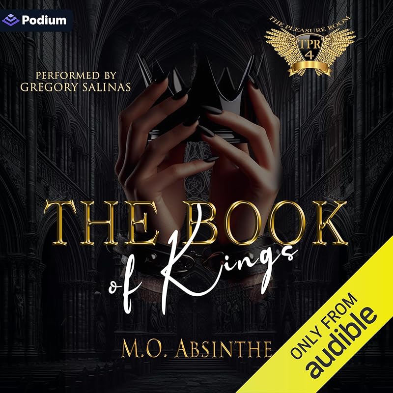 The Book of Kings: The Pleasure Room, Book 4
