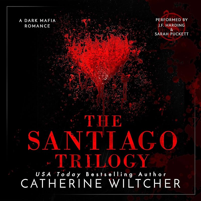 The Santiago Trilogy: A Dark Mafia Romance