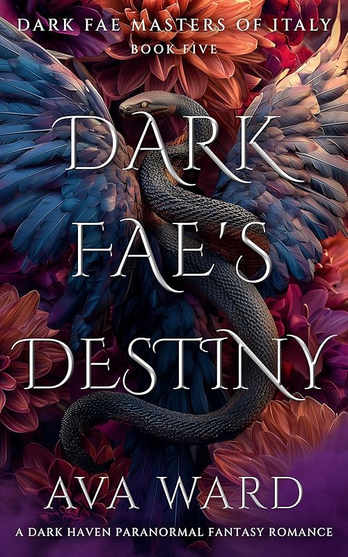 Dark Fae's Destiny: Dark Fae Masters of Italy #5: A Dark Haven Paranormal Fantasy Romance