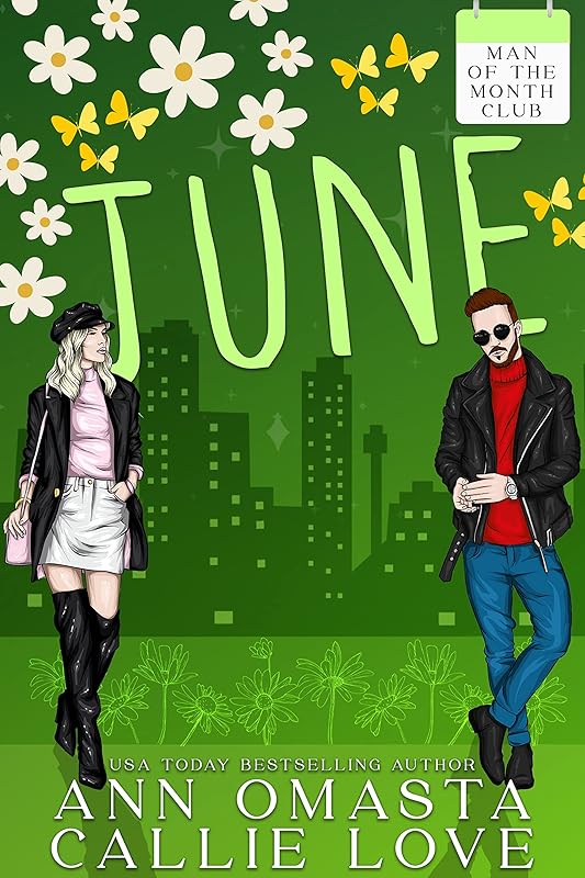 Man of the Month Club: JUNE: Grumpy-Sunshine Opposites Attract Matchmaking Romance