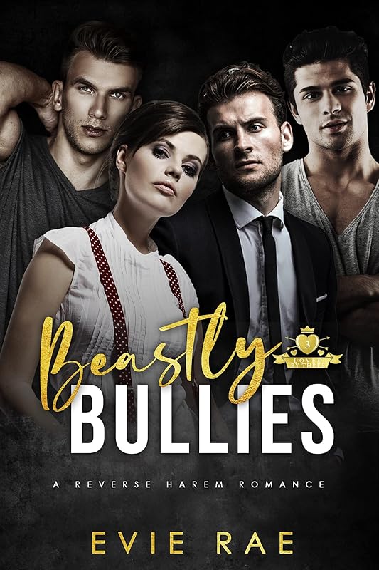 Beastly Bullies: A Dark High School Bully Romance (The Tiernay Sisters Book 2)