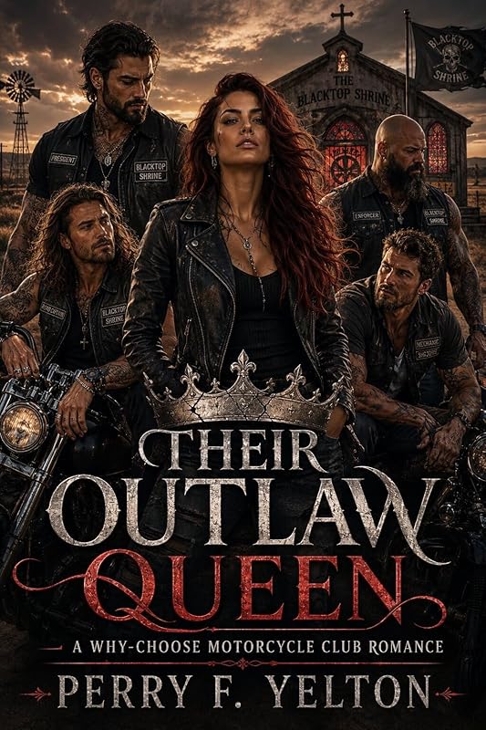 Their Outlaw Queen: A Why-Choose Motorcycle Club Romance