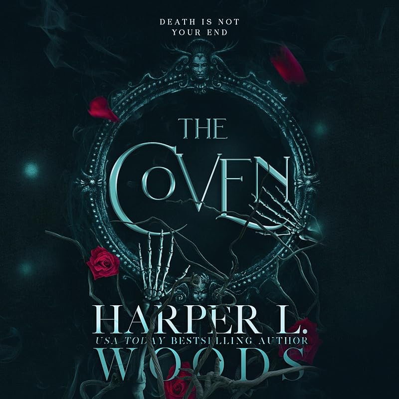 The Coven: Coven of Bones, Book 1