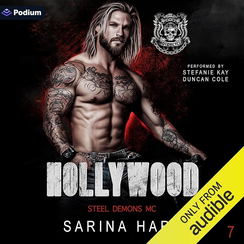 Hollywood: Steel Demons MC, Book 7