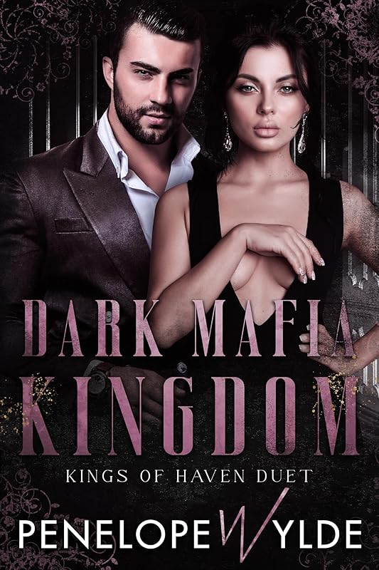 Dark Mafia Kingdom: A Dark Mafia Reverse Harem Romance