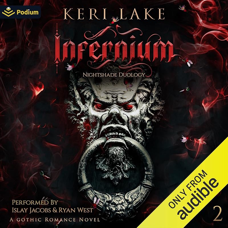 Infernium: Nightshade Duology, Book 2