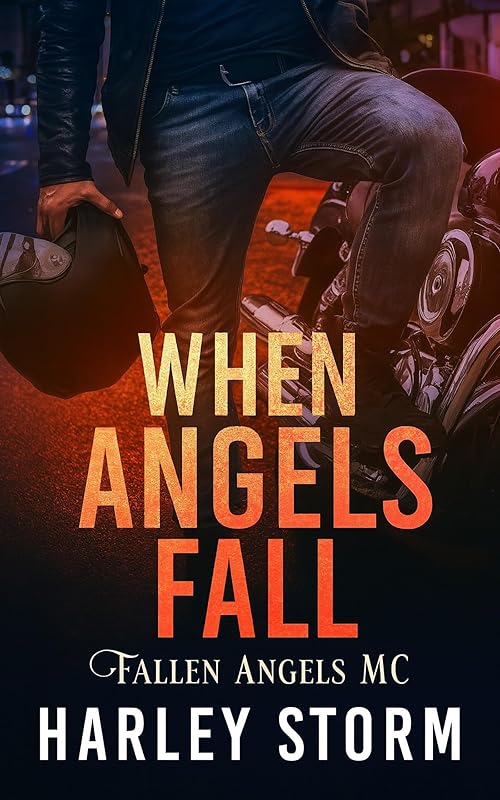 When Angels Fall: An Undercover FBI Agent Motorcycle Club Dark Romance (Fallen Angels MC Book 1)