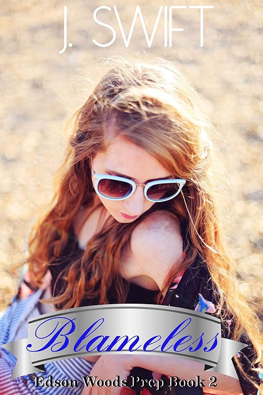 Blameless: A Reverse Harem High School Dark Bully Romance (Edson Woods Prep Book 2)