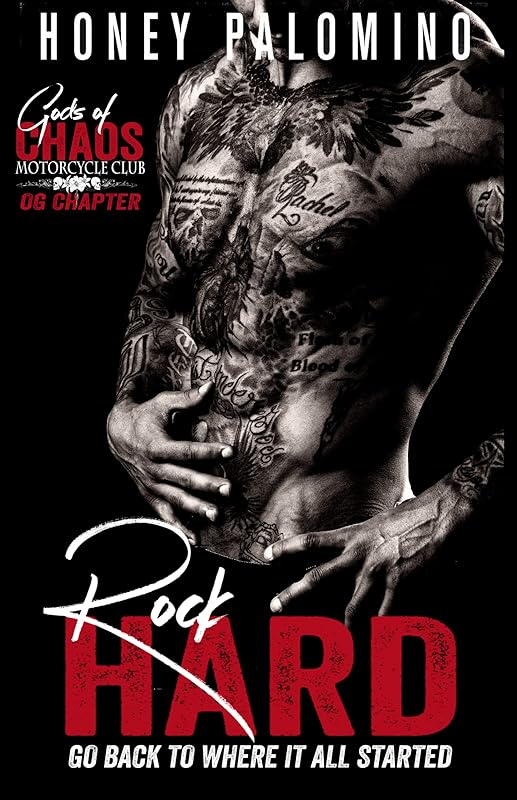 Rock Hard: Gods of Chaos MC - OG CHAPTER (Gods of Chaos Motorcycle Club: OG Chapter Book 1)