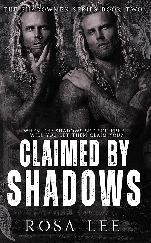Claimed by Shadows: A Forced Proximity Dark Mafia Romance (The Shadowmen Book 2)