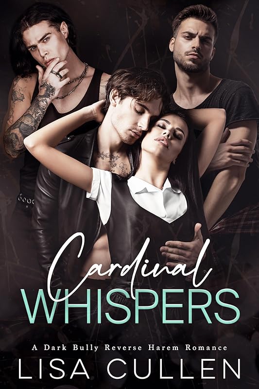 Cardinal Whispers: A Dark, Bully Reverse Harem Romance (The Forbidden Reverse Harem Collection)