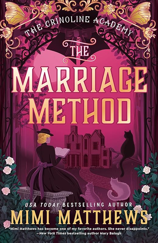 The Marriage Method (The Crinoline Academy Book 2)