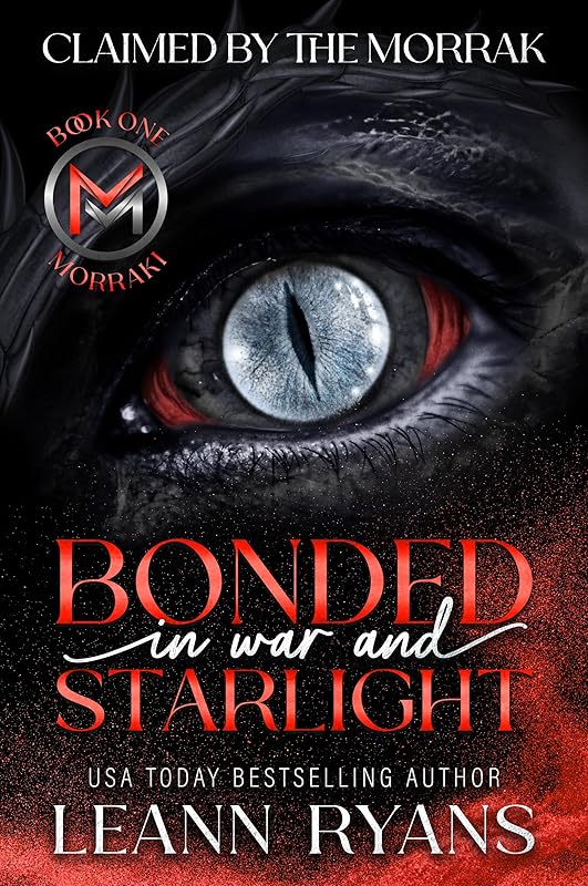 Bonded in War and Starlight: A Steamy Sci-Fi Alien Romance (Claimed by the Morrak Book 1)