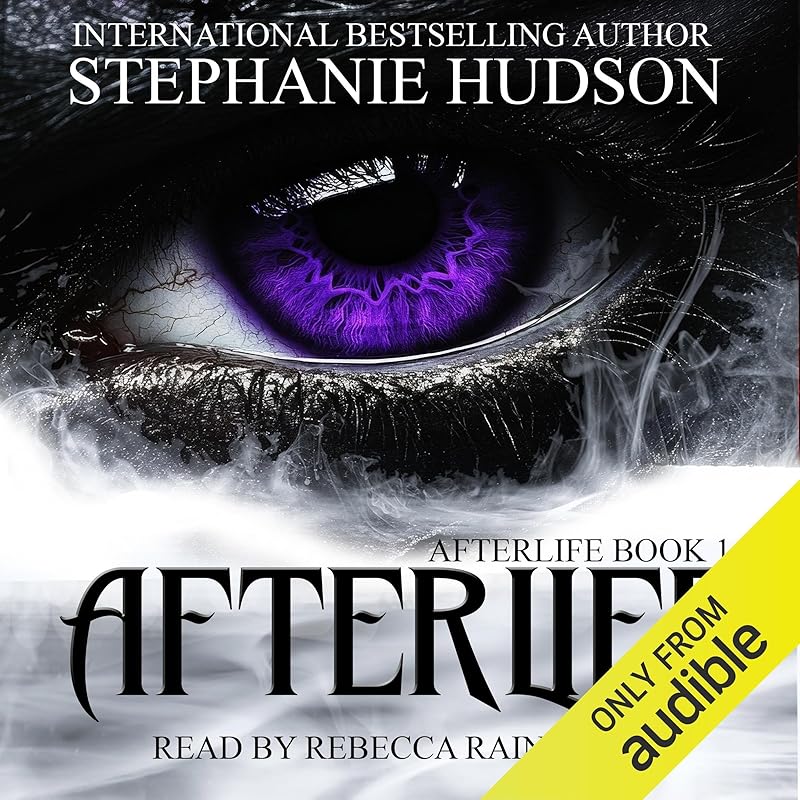 Afterlife: Afterlife Saga, Book 1