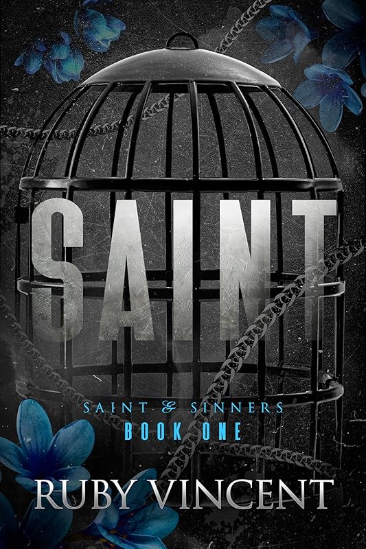 Saint: A Dark Gang Romance (Saint and Sinners Book 1)
