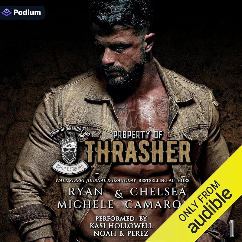 Property of Thrasher: Kings of Anarchy South Carolina, Book 1