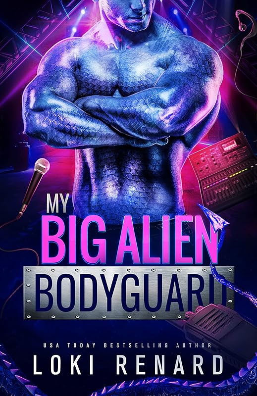 Alien Bodyguard: A Dark Sci Fi Romance (Possessive Protective Sci-Fi Alien Romances)