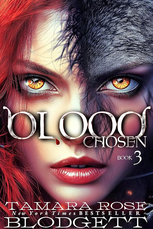 Blood Chosen : 🏆 Top 10 Psychic Thriller Bestselling Series • Werewolf & Vampire Romance Fated Mate Romantasy Novels (The Blood Series Book 3)