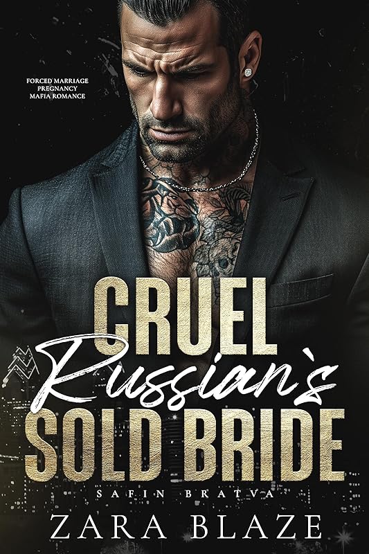 Cruel Russian’s Sold Bride: Forced Marriage Pregnancy Mafia Romance (Safin Bratva Book 5)