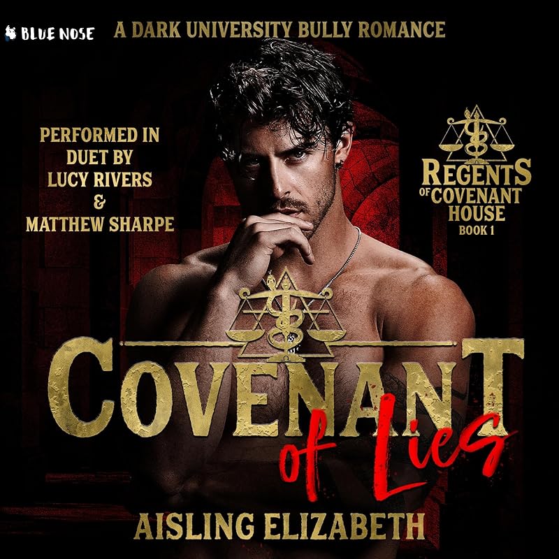 Covenant of Lies: A Dark University Bully Romance (Tri-Rule, Book 1)