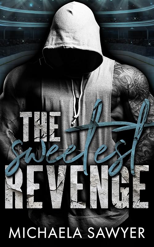 The Sweetest Revenge: Dark College Bully Romance