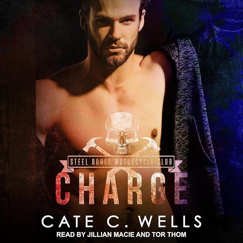 Charge: Steel Bones Motorcycle Club Series, Book 1