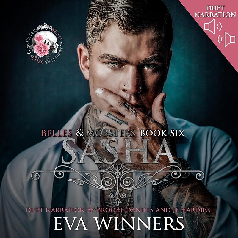 Sasha: Belles & Mobsters
