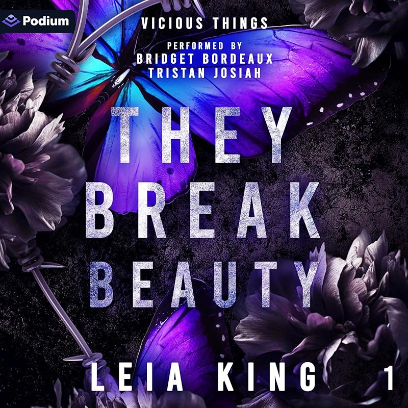 They Break Beauty: Vicious Things, Book 1