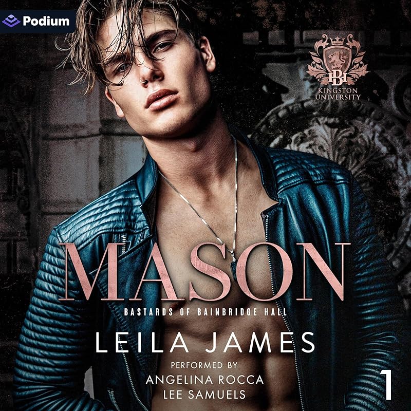 Mason: Bastards of Bainbridge Hall, Book 1