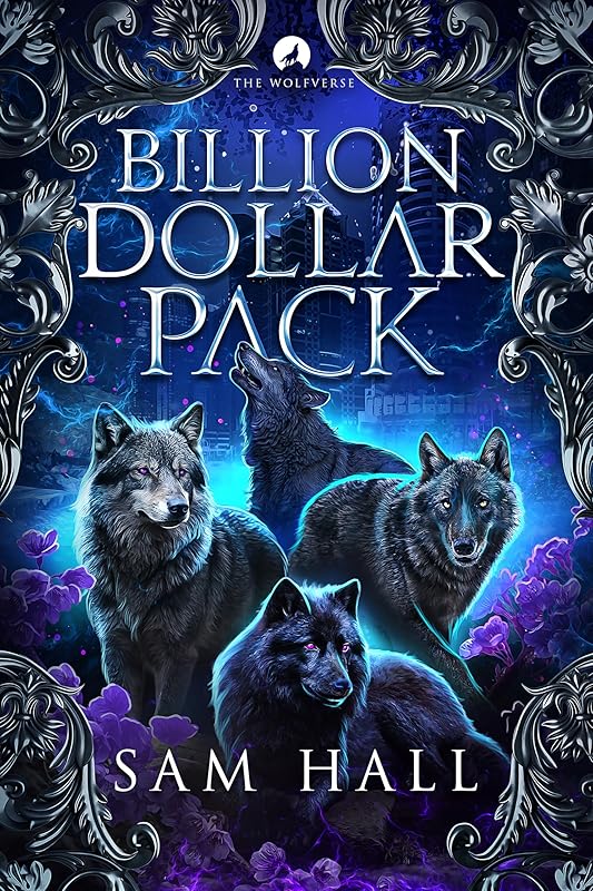 Billion Dollar Pack: A Wolfverse wolf shifter romance (The Wolfverse)