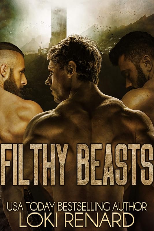 Filthy Beasts: A Dark Reverse Harem Romance