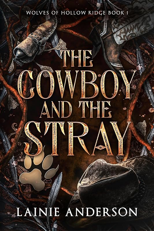 The Cowboy and the Stray: A Small Town Shifter Cowboy Romance (Wolves of Maddox Ranch Book 1)