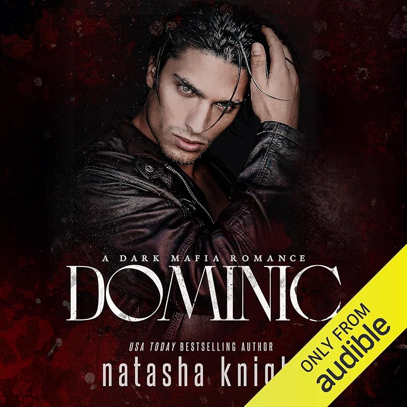 Dominic: A Dark Mafia Romance: Benedetti Brothers, Book 2
