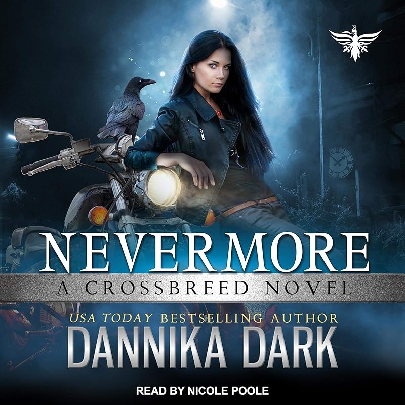 Nevermore: Crossbreed Series, Book 6
