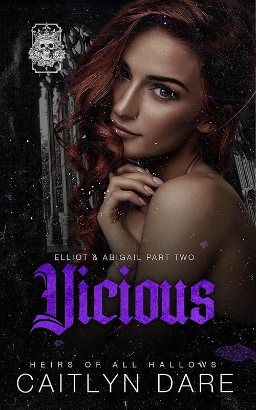Vicious: A dark high school bully romance (Heirs of All Hallows’ Book 8)