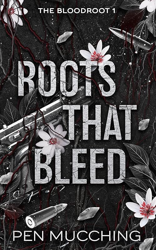 Roots That Bleed: A Dark Reverse Harem Romance (The Bloodroot Book 1)