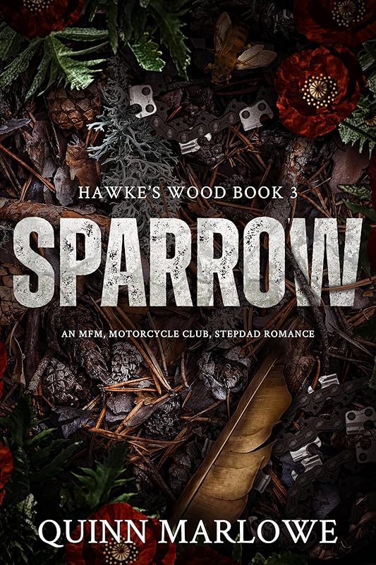 Sparrow: A Stepdad, Motorcycle Club, MFM Romance (Hawke's Wood Book 4)