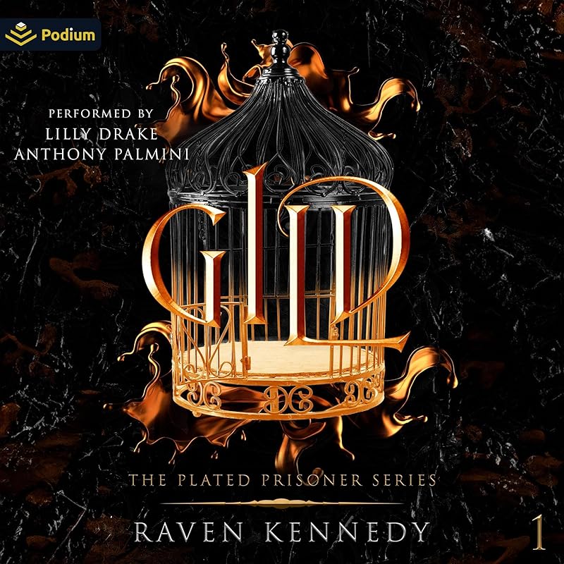 Gild: The Plated Prisoner Series, Book 1
