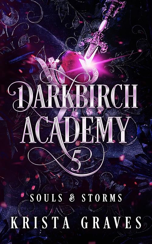 Darkbirch Academy 5: Souls and Storms