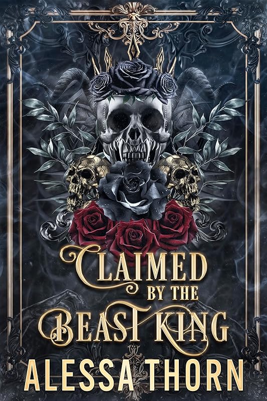 Claimed by the Beast King: A dark gothic romantasy (Veil and Claw Book 1)