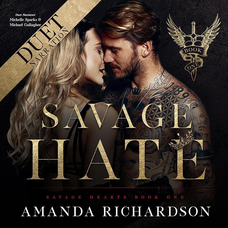 Savage Hate: Savage Hearts, Book 1