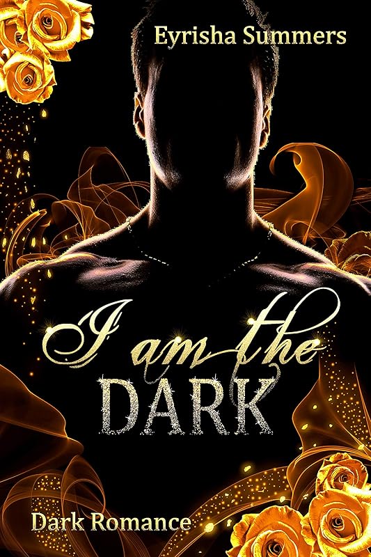 I am the Dark: Dark Mafia Romance (Teil 1 von 2) (German Edition)