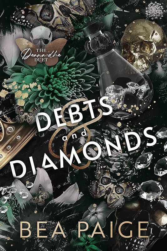 Debts and Diamonds (The Deana-Dhe Duet Book 1)
