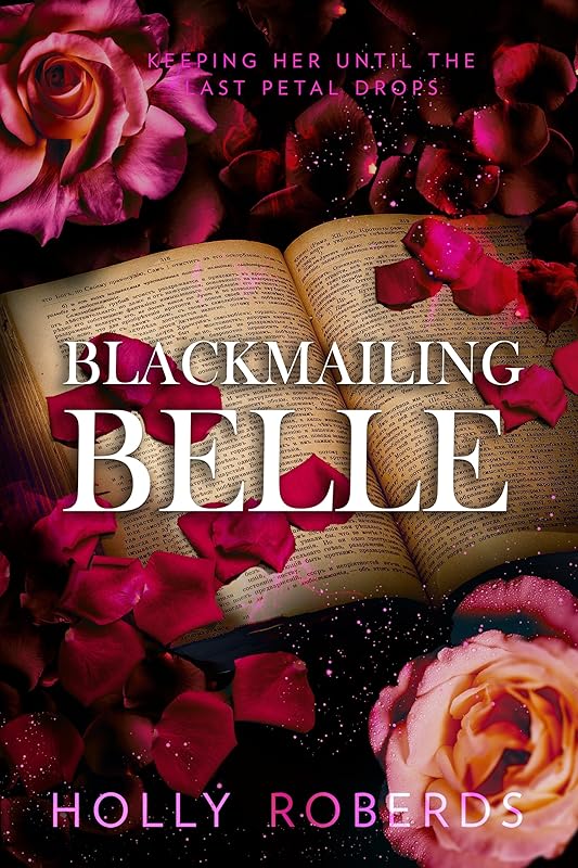 Blackmailing Belle: A Spicy Beauty & The Beast Retelling (The Lost Girls Book 4)