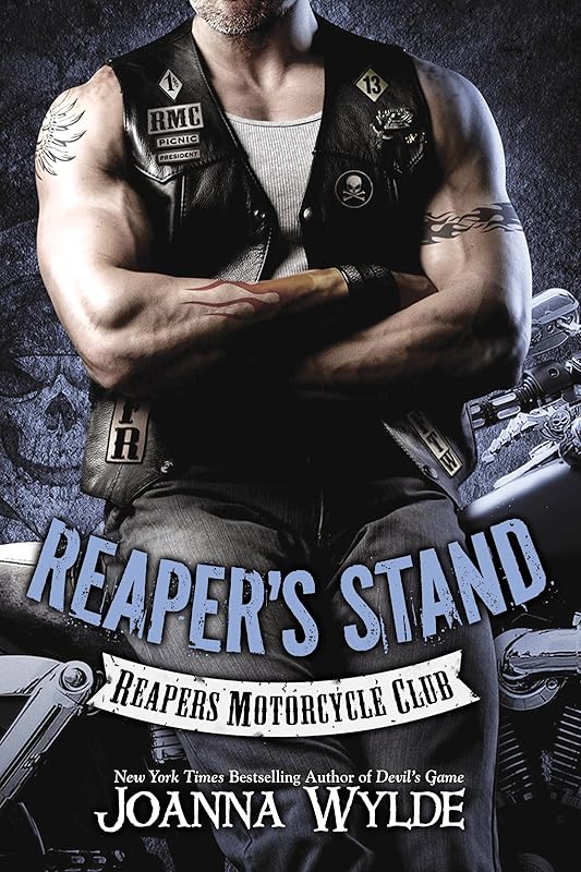 Reaper's Stand (Reapers Motorcycle Club Book 4)
