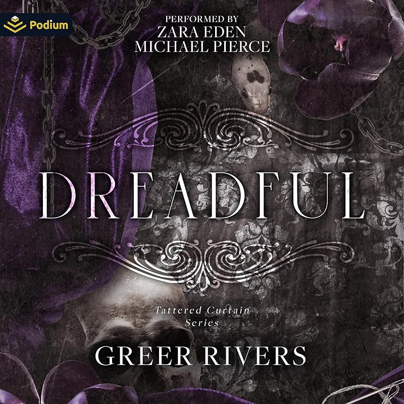 Dreadful: A Tattered Curtain Series Standalone