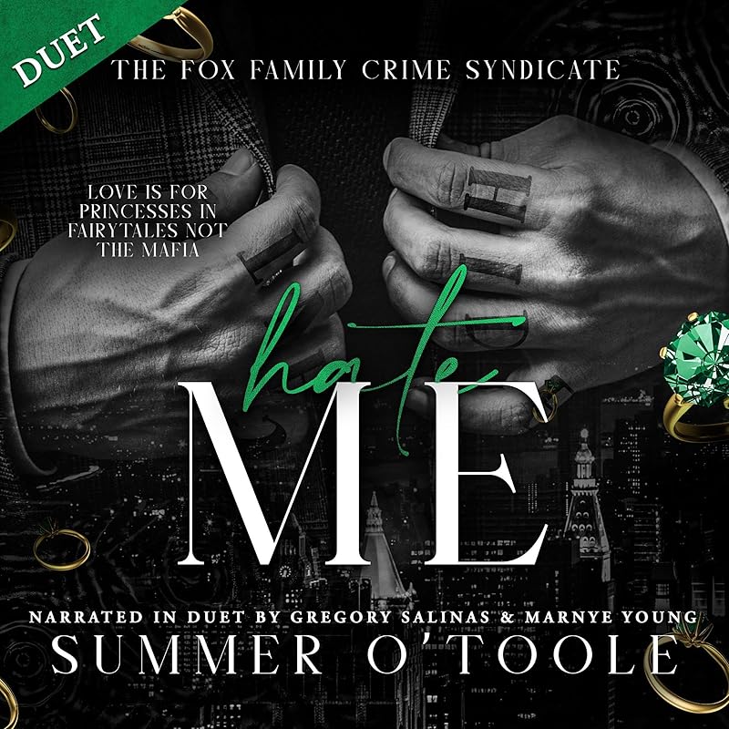 Hate Me: A Dark Crime Syndicate Romance (The Fox Family Crime Syndicate, Book 2)