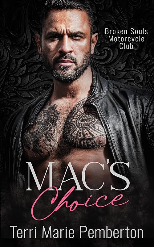 Mac's Choice (Broken Souls Motorcycle Club)